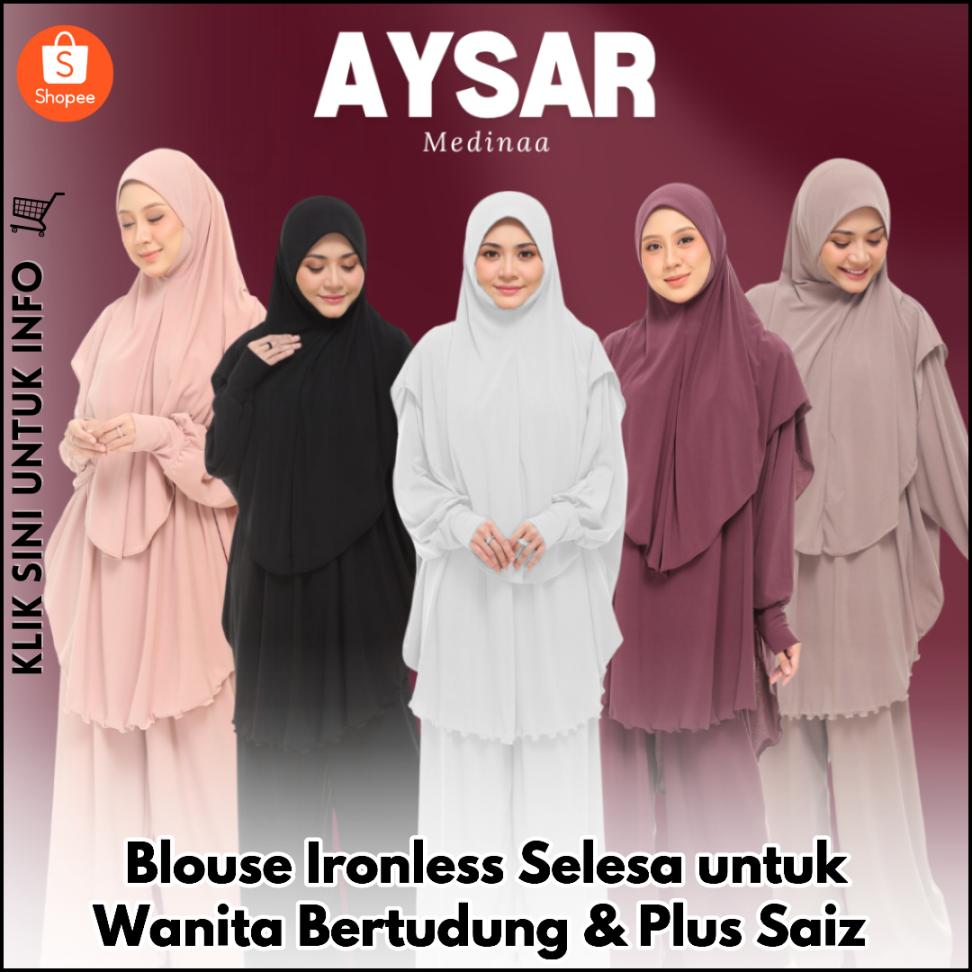 Blouse Muslimah Ironless, Siap Solat & Travel!