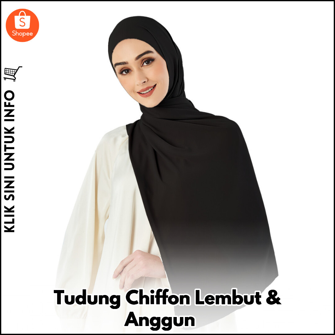 Eila Chiffon Shawl – Anggun & Selesa Setiap Hari