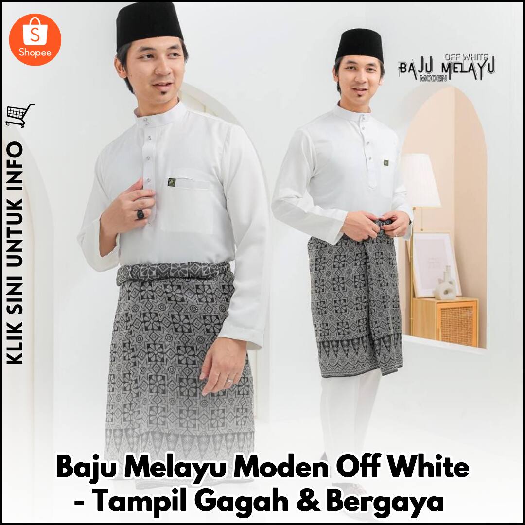 Baju Melayu Moden Off White - Tampil Gagah & Bergaya