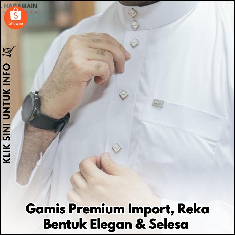 Gamis Premium Import, Reka Bentuk Elegan & Selesa