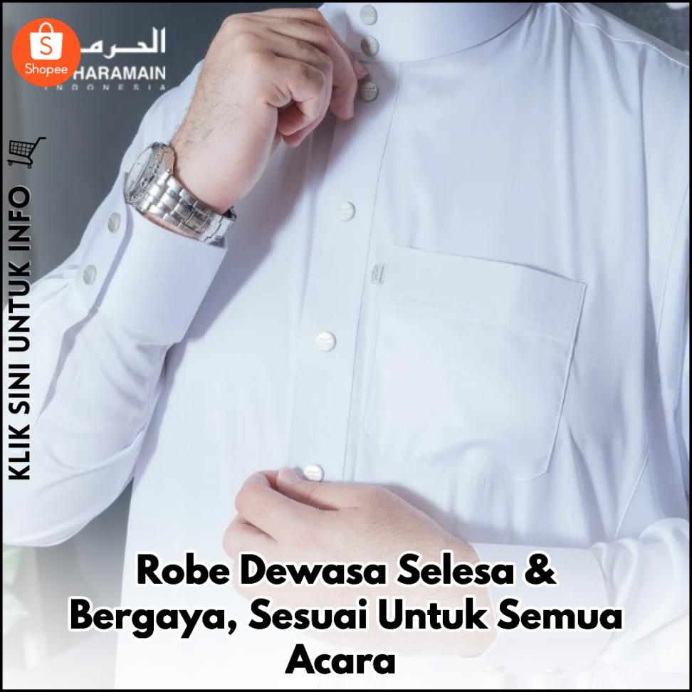 Robe Dewasa Selesa & Bergaya, Sesuai Untuk Semua Acara