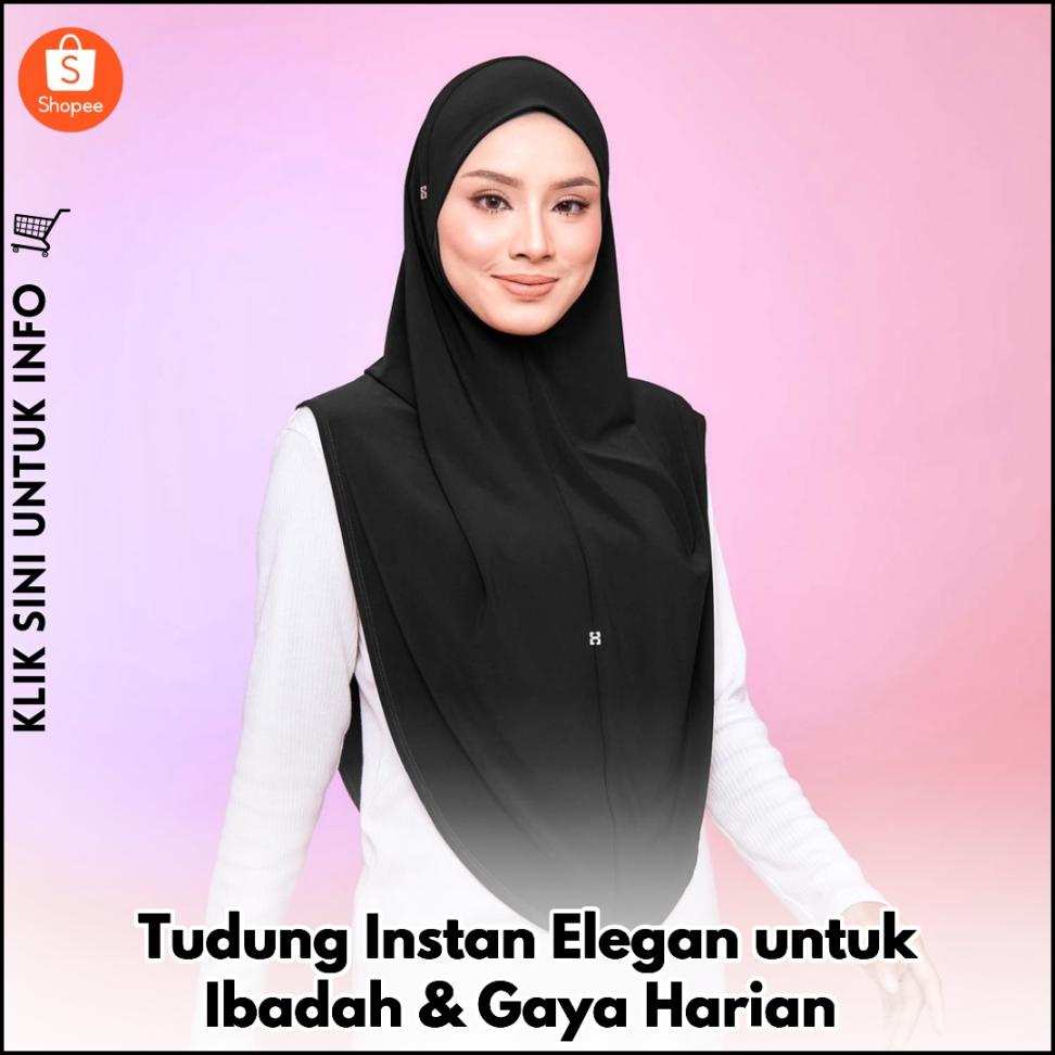 Tudung Instan Elegan untuk Ibadah & Gaya Harian