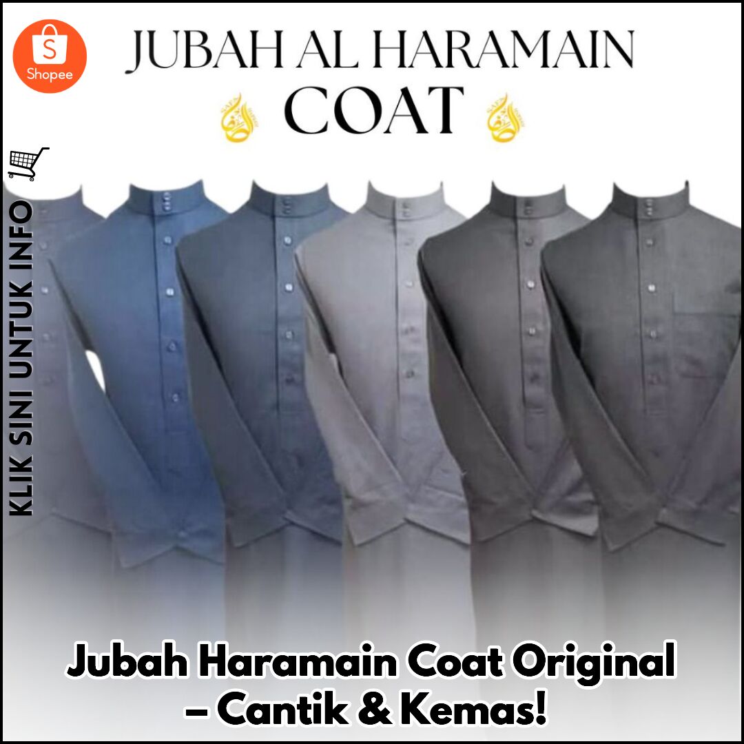 Jubah Haramain Coat Original – Cantik & Kemas!