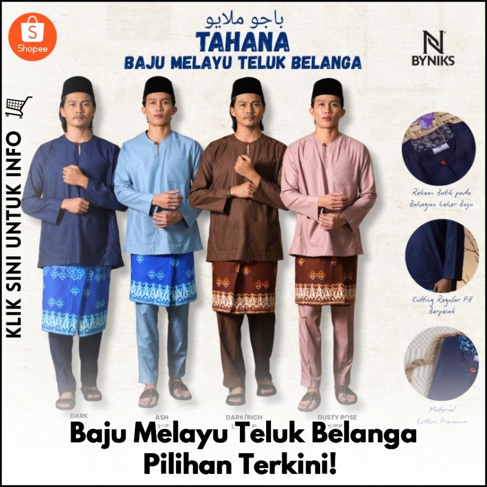 Baju Melayu Teluk Belanga Pilihan Terkini!