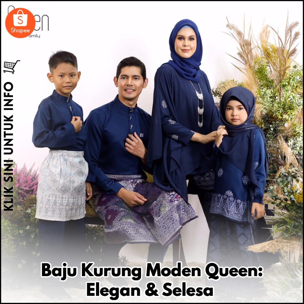 Baju Kurung Moden Queen: Elegan & Selesa