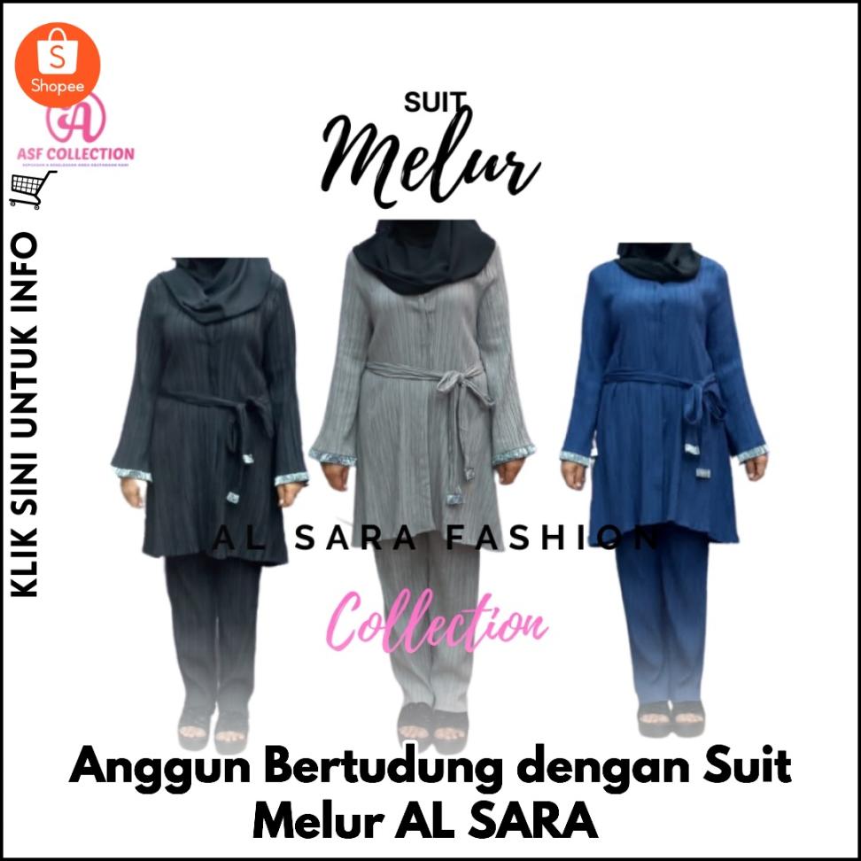 Anggun Bertudung dengan Suit Melur AL SARA
