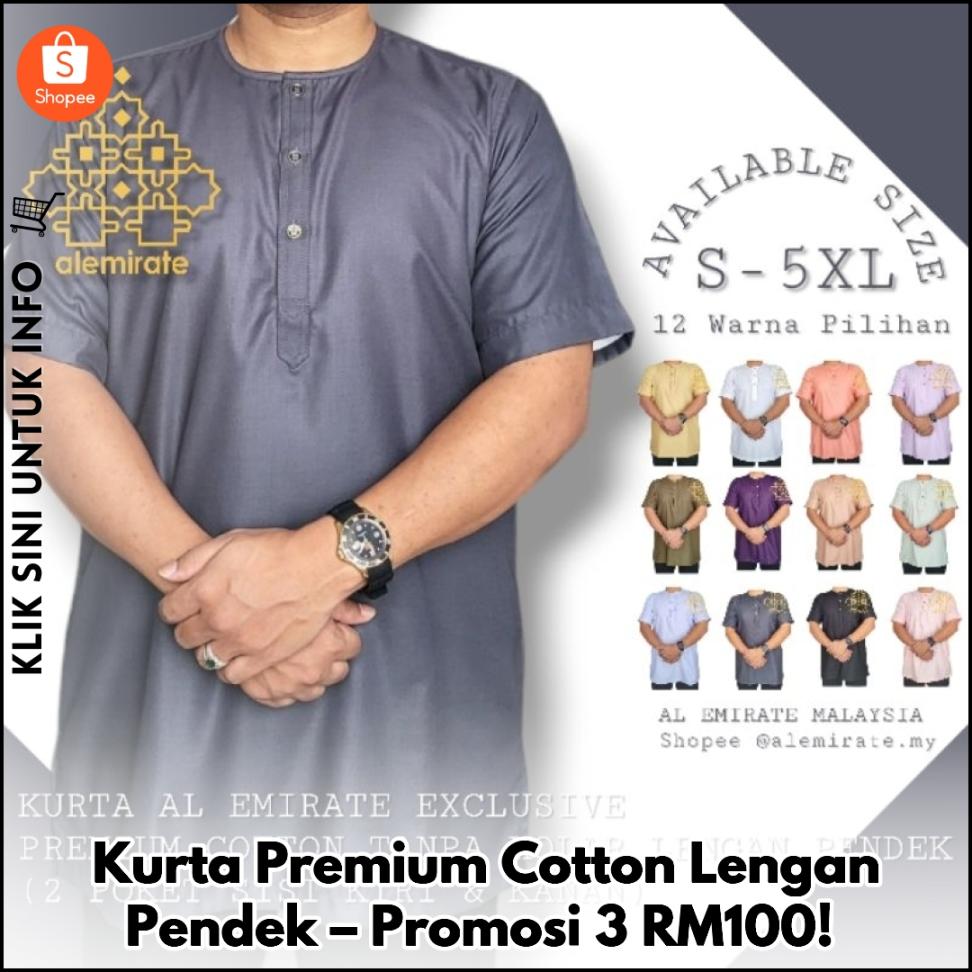 Kurta Premium Cotton Lengan Pendek – Promosi 3 RM100!