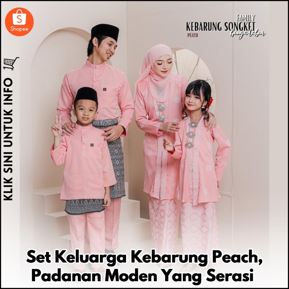Set Keluarga Kebarung Peach, Gaya Moden Seri Sekeluarga!