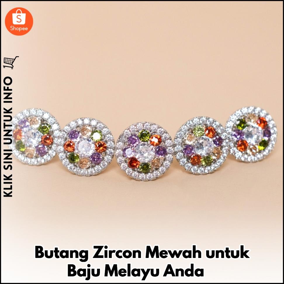 Butang Zircon Mewah untuk Baju Melayu Anda ?
