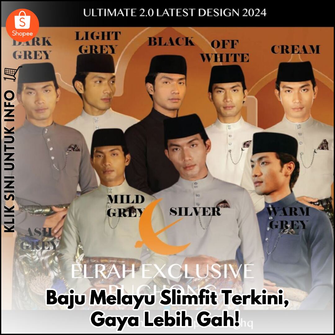 Baju Melayu Slimfit Terkini, Gaya Lebih Gah!
