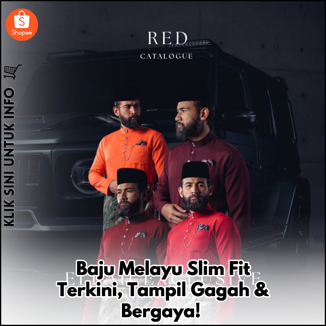 Baju Melayu Slim Fit Terkini, Tampil Gagah & Bergaya!