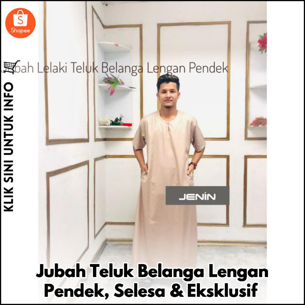 Jubah Teluk Belanga Lengan Pendek, Selesa & Eksklusif