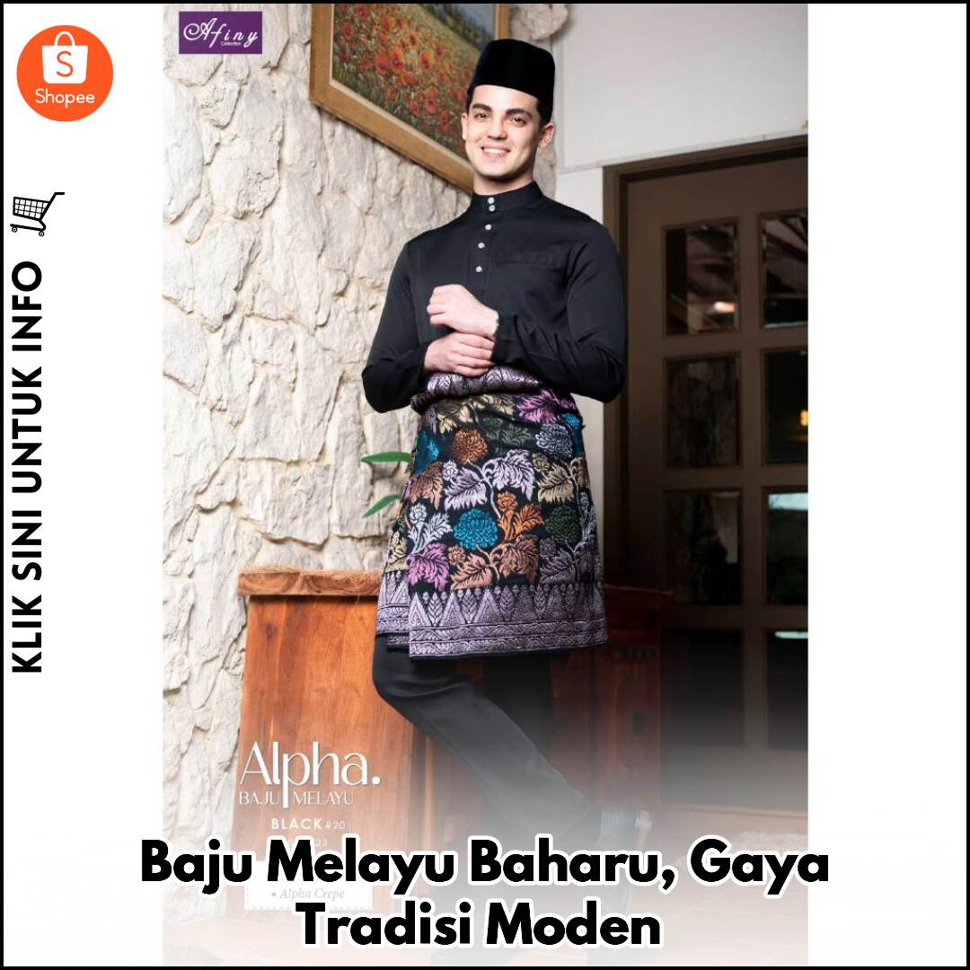 Baju Melayu Baharu, Gaya Tradisi Moden