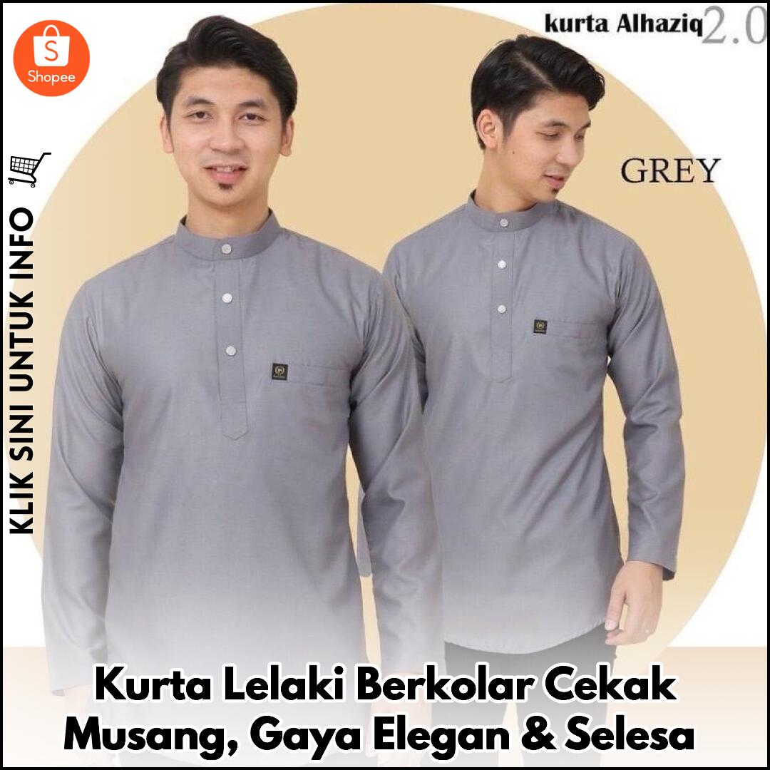Kurta Lelaki Berkolar Cekak Musang, Gaya Elegan & Selesa