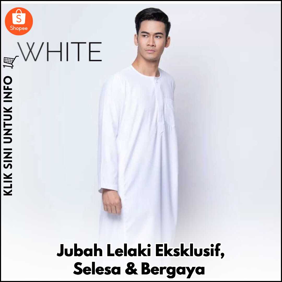 Jubah Lelaki Eksklusif, Selesa & Bergaya