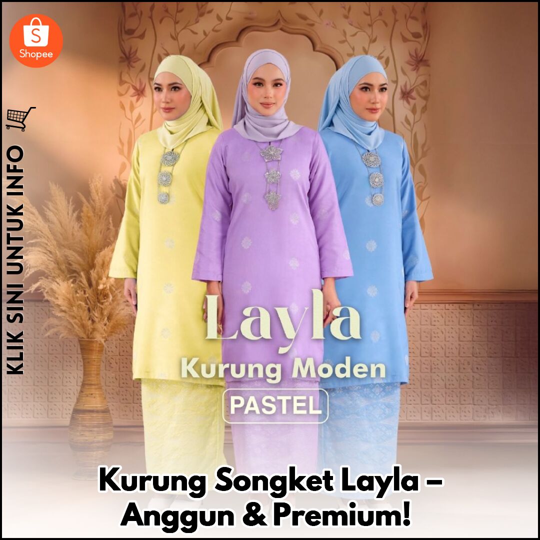 Kurung Songket Layla – Anggun & Premium!