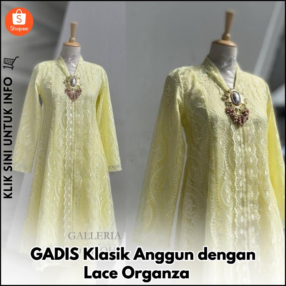 GADIS Klasik Anggun dengan Lace Organza ?