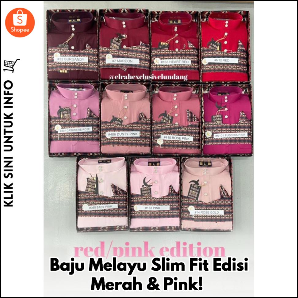 Baju Melayu Slim Fit Edisi Merah & Pink!