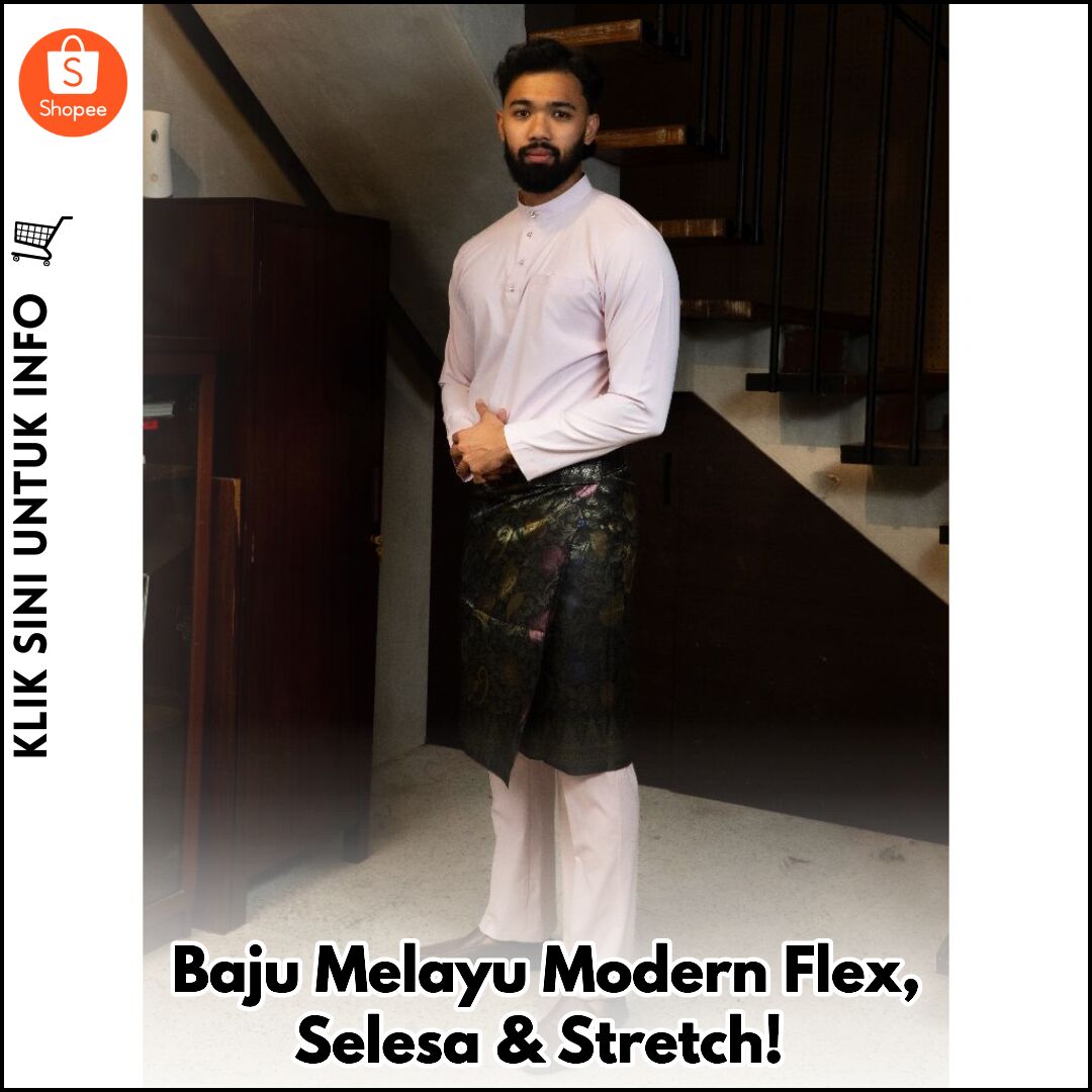Baju Melayu Modern Flex, Selesa & Stretch!