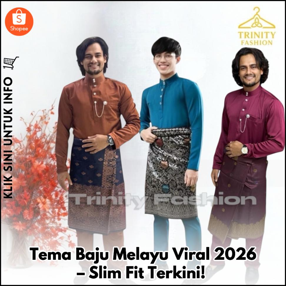 Tema Baju Melayu Viral 2026 – Slim Fit Terkini!