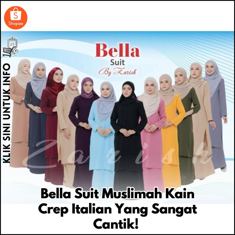 Bella Suit Muslimah Kain Crep Italian Yang Sangat Cantik!