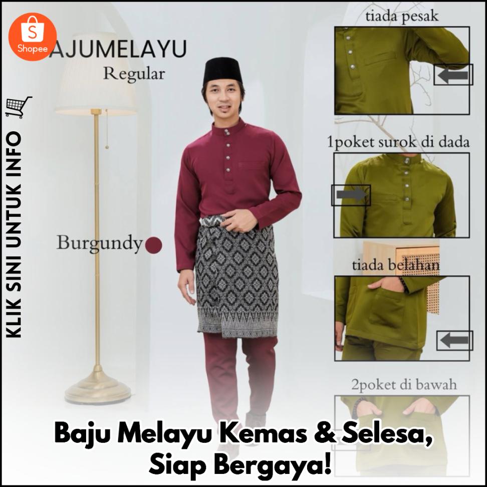 Baju Melayu Kemas & Selesa, Siap Bergaya!