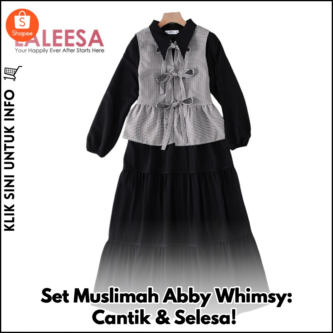 Set Muslimah Abby Whimsy: Cantik & Selesa!