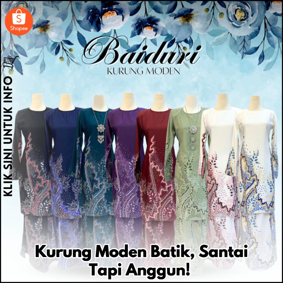Kurung Moden Batik, Santai Tapi Anggun!
