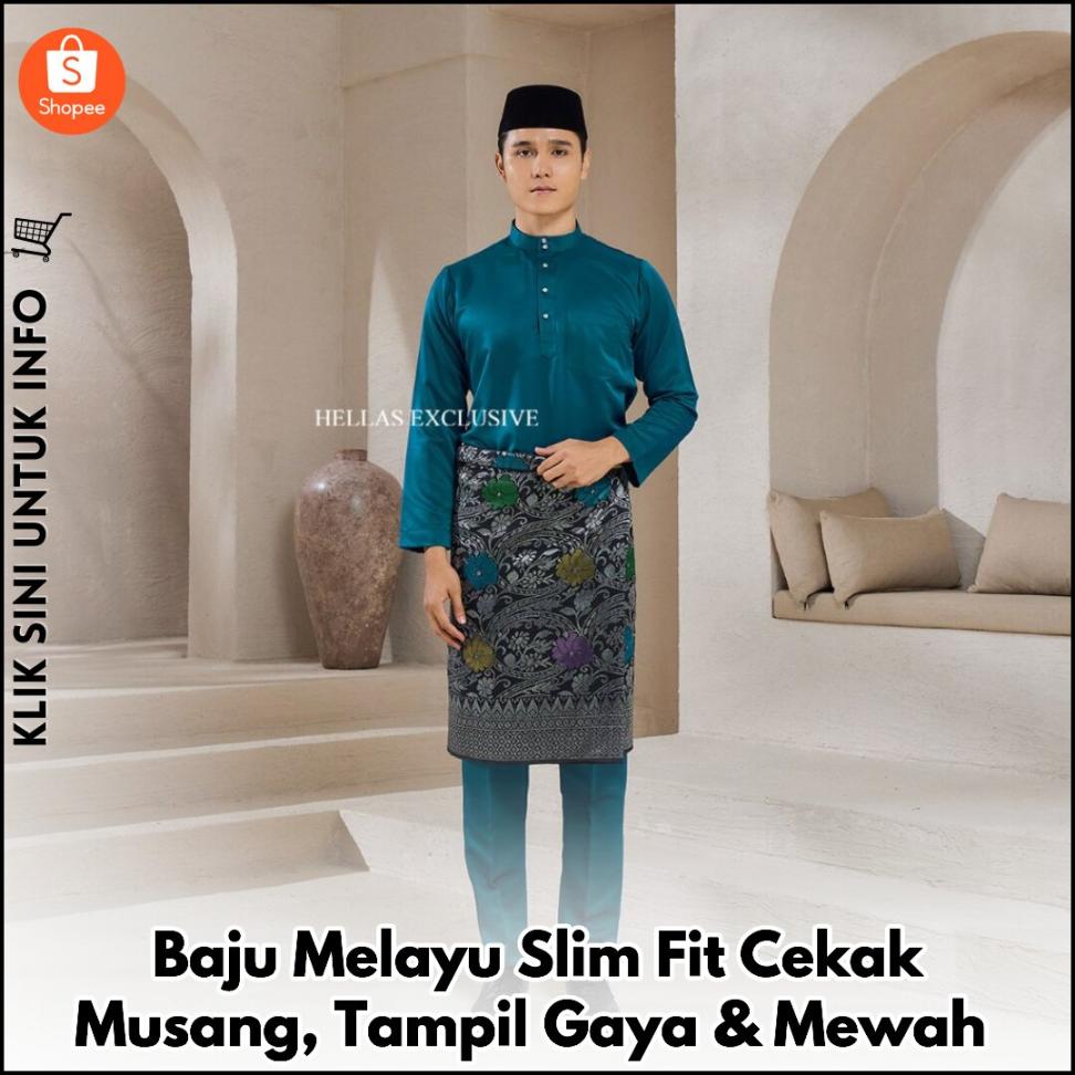 Baju Melayu Slim Fit Cekak Musang, Tampil Gaya & Mewah