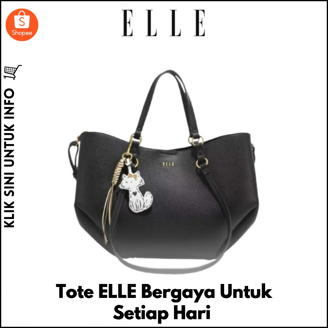 Tote ELLE Bergaya Untuk Setiap Hari