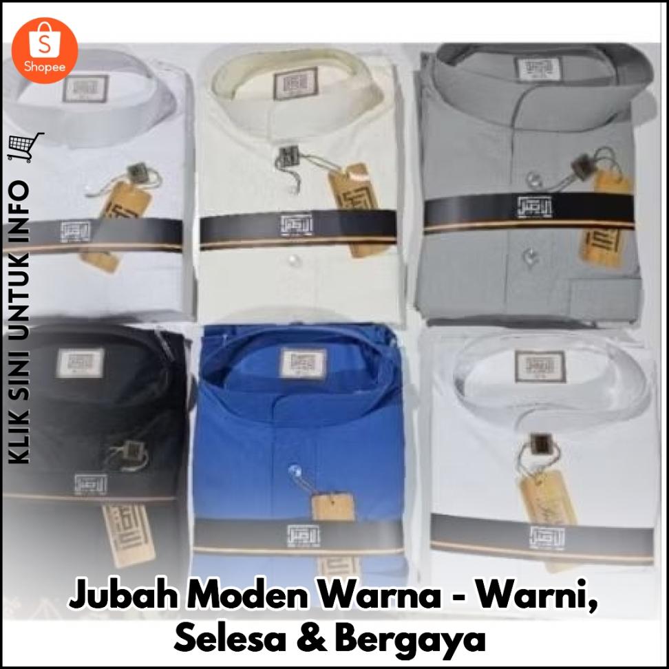 Jubah Moden Warna-Warni, Selesa & Bergaya