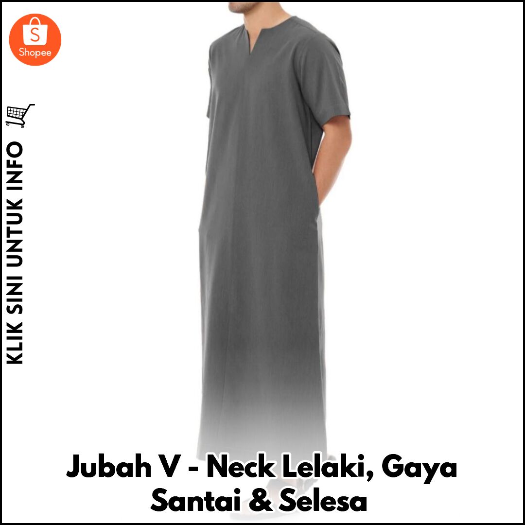 Jubah V-Neck Lelaki, Gaya Santai & Selesa