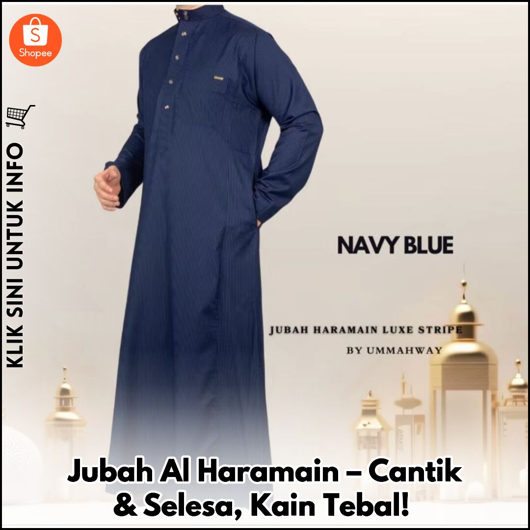 Jubah Al Haramain – Cantik & Selesa, Kain Tebal!