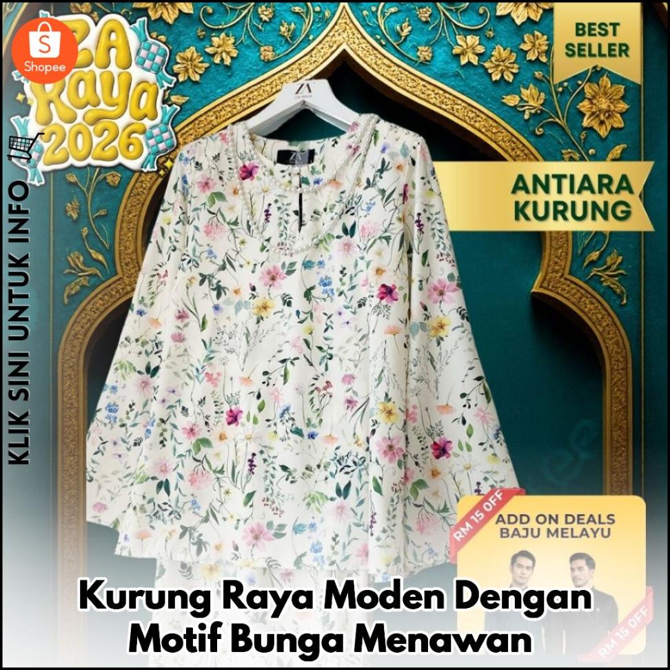 Kurung Raya Moden Dengan Motif Bunga Menawan