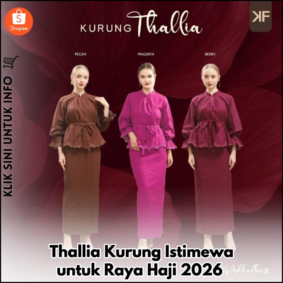 Thallia Kurung Istimewa untuk Raya Haji 2026