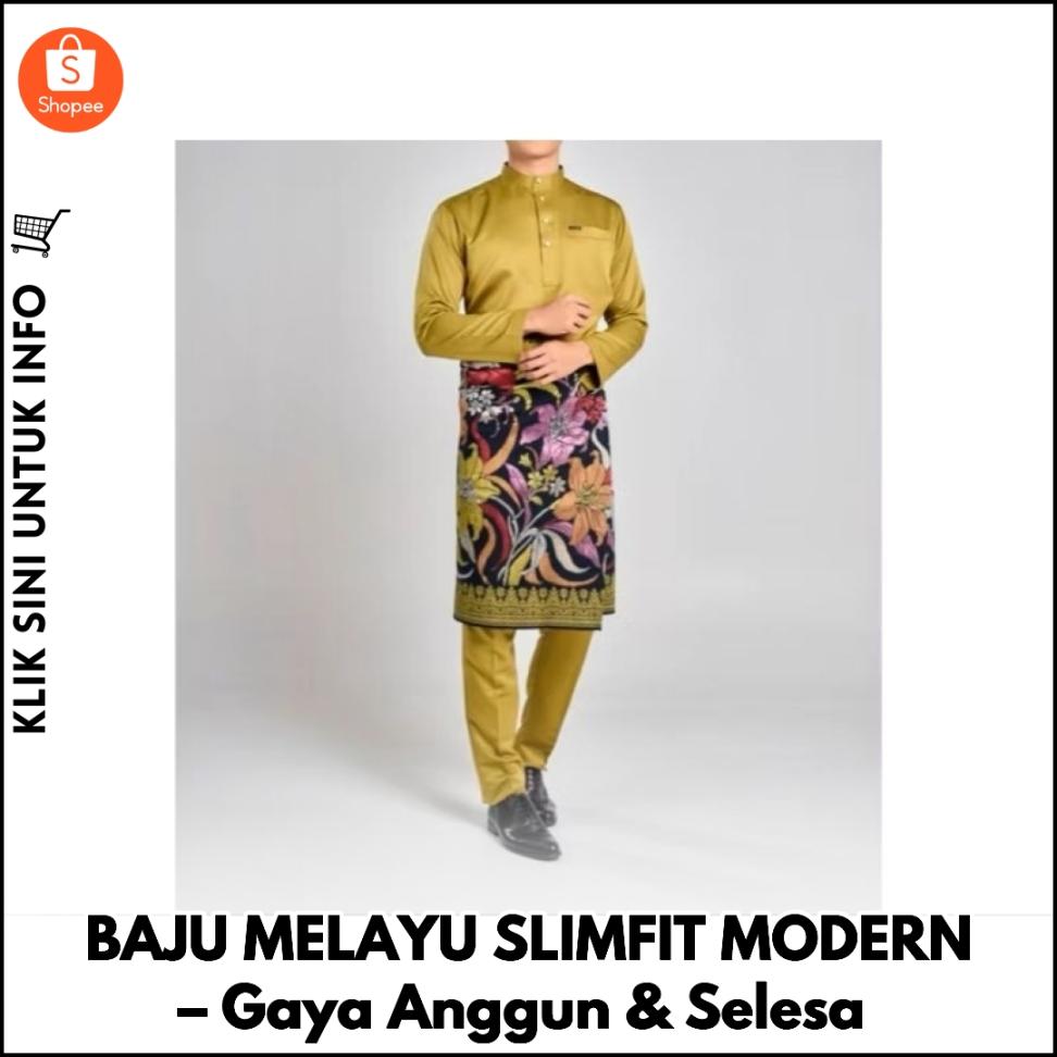 BAJU MELAYU SLIMFIT MODERN – Gaya Anggun & Selesa