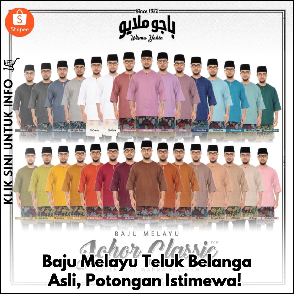 Baju Melayu Teluk Belanga Asli, Potongan Istimewa!