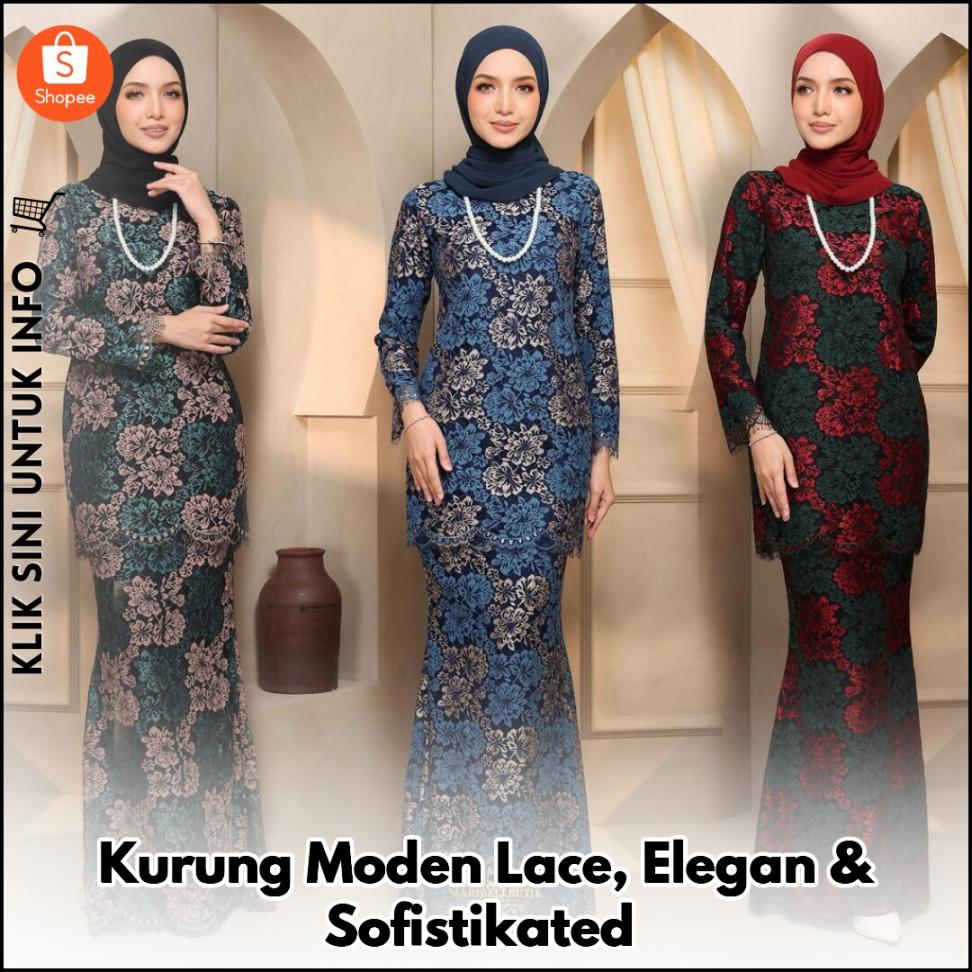 Kurung Moden Lace, Elegan & Sofistikated