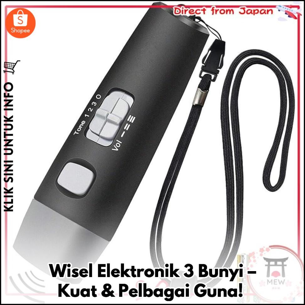 Wisel Elektronik 3 Bunyi – Kuat & Pelbagai Guna!