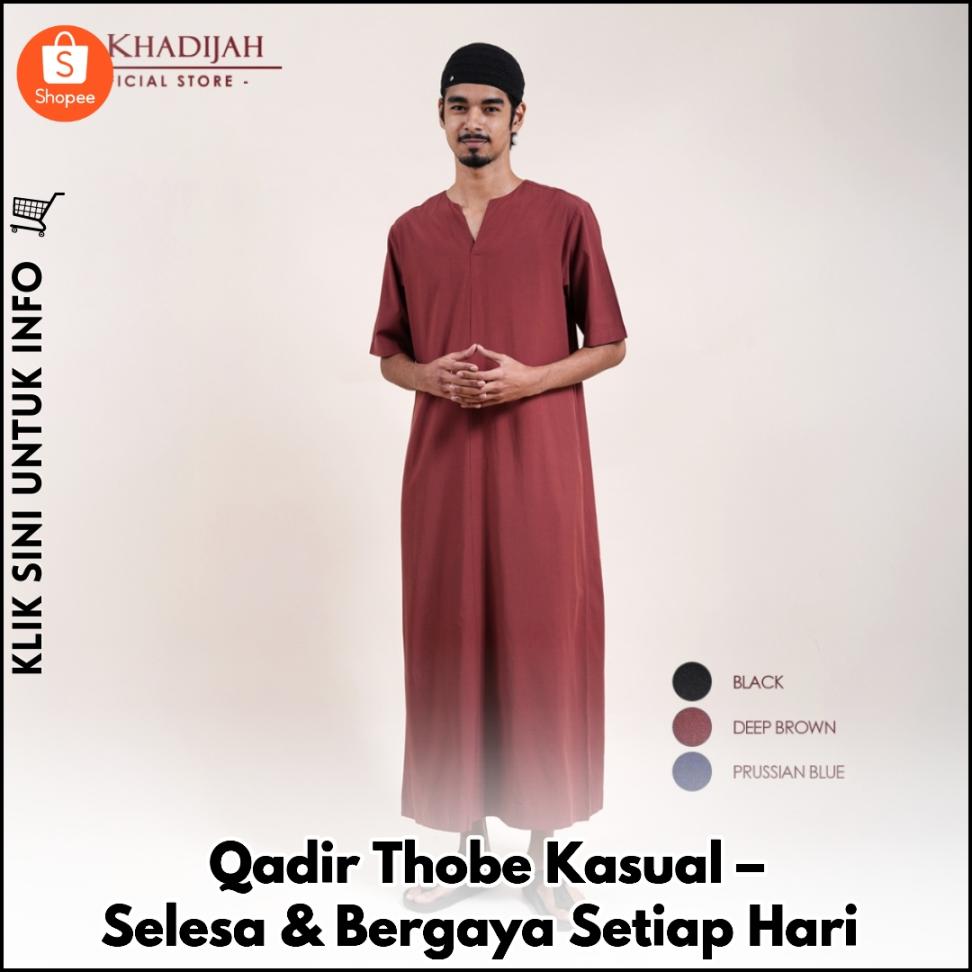 Qadir Thobe Kasual – Selesa & Bergaya Setiap Hari