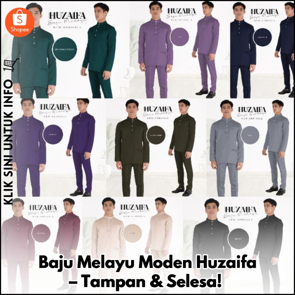 Baju Melayu Moden Huzaifa – Tampan & Selesa!