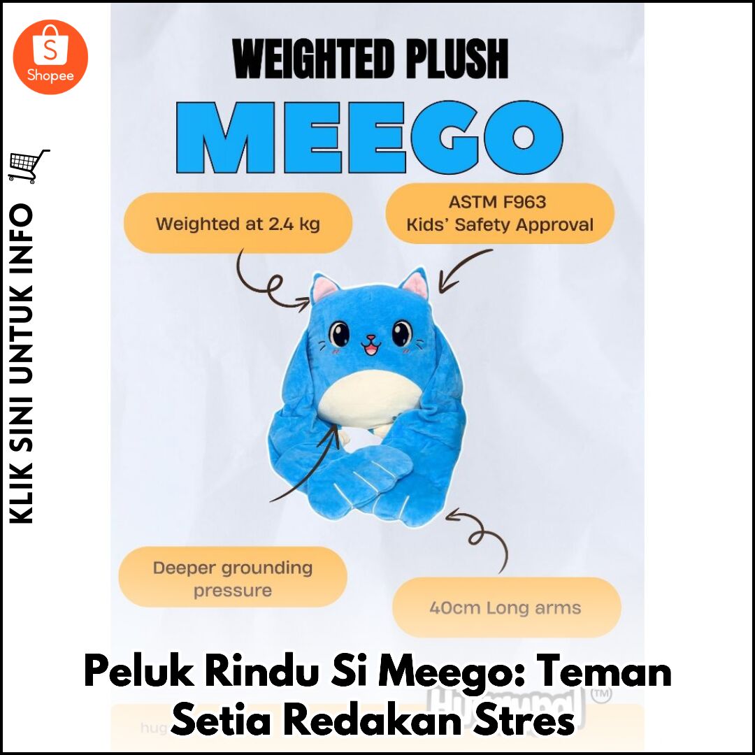 Peluk Rindu Si Meego: Teman Setia Redakan Stres