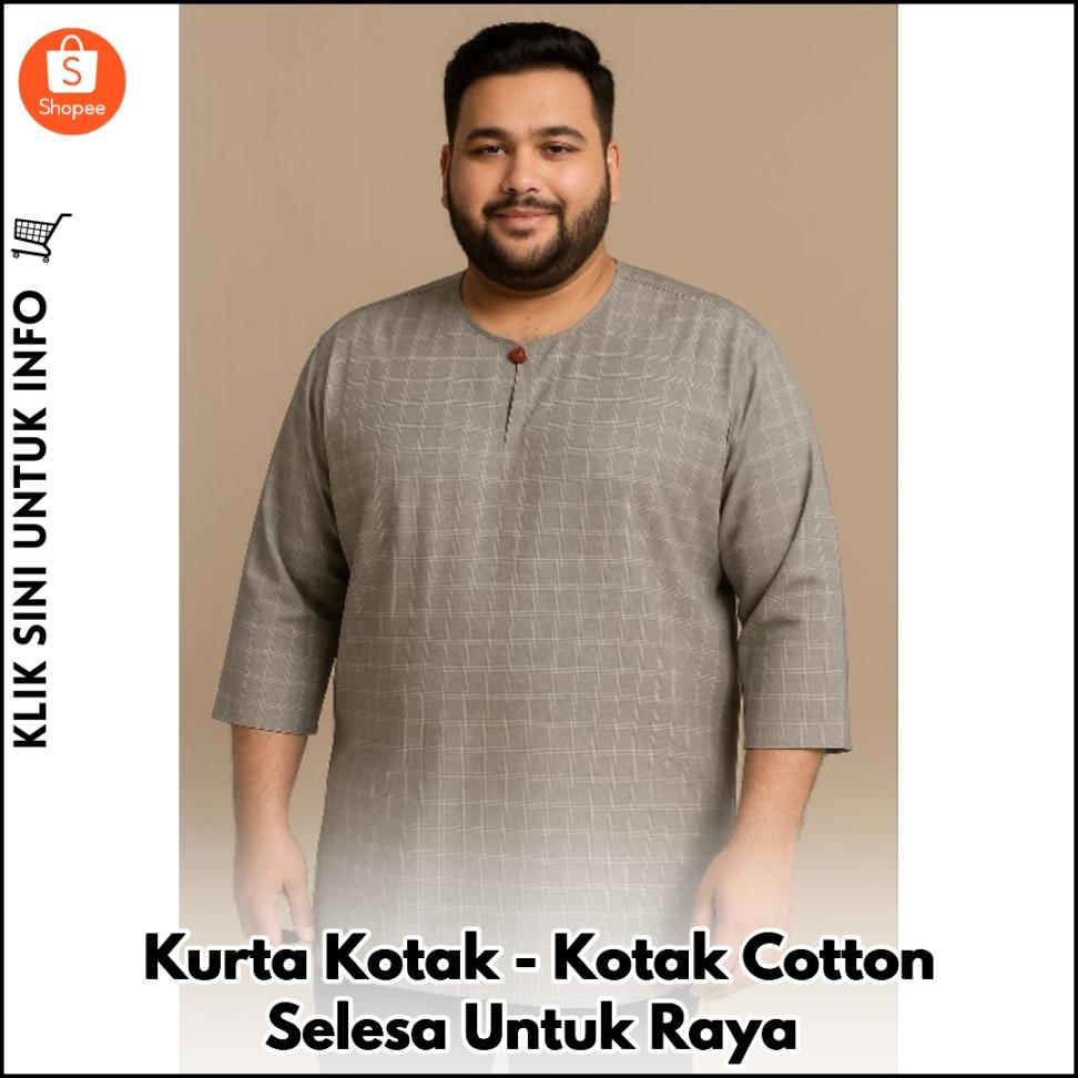 Kurta Kotak-Kotak Cotton Selesa Untuk Raya