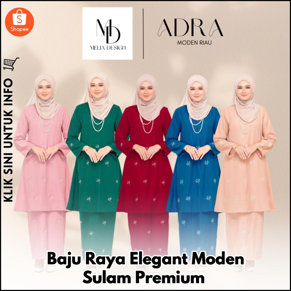 Baju Raya Elegant Moden Sulam Premium