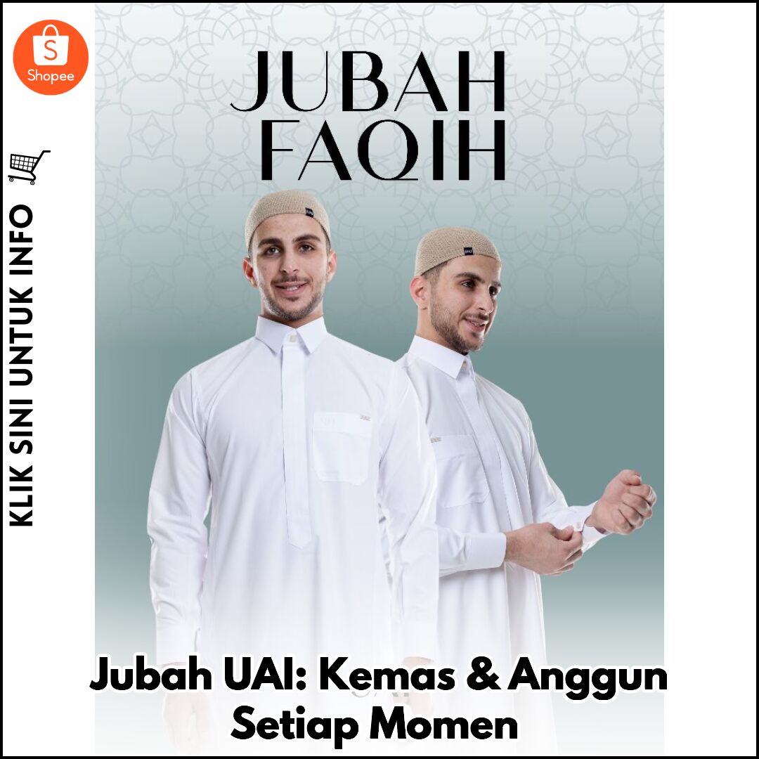 Jubah UAI: Kemas & Anggun Setiap Momen