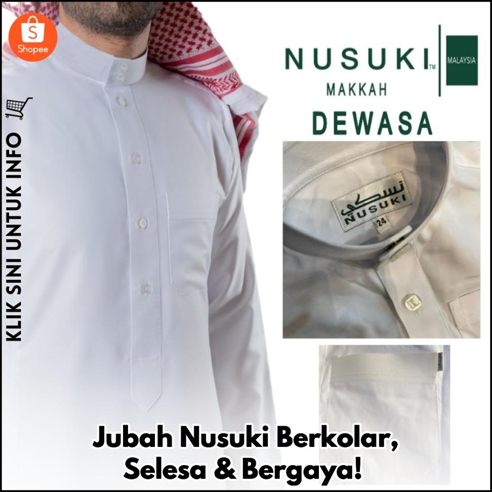 Jubah Nusuki Berkolar, Selesa & Bergaya!