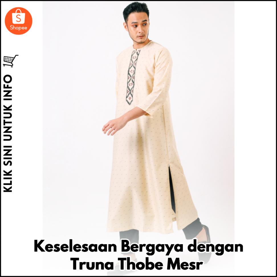 Keselesaan Bergaya dengan Truna Thobe Mesr