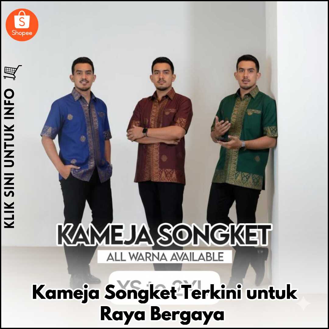 Kameja Songket Terkini untuk Raya Bergaya