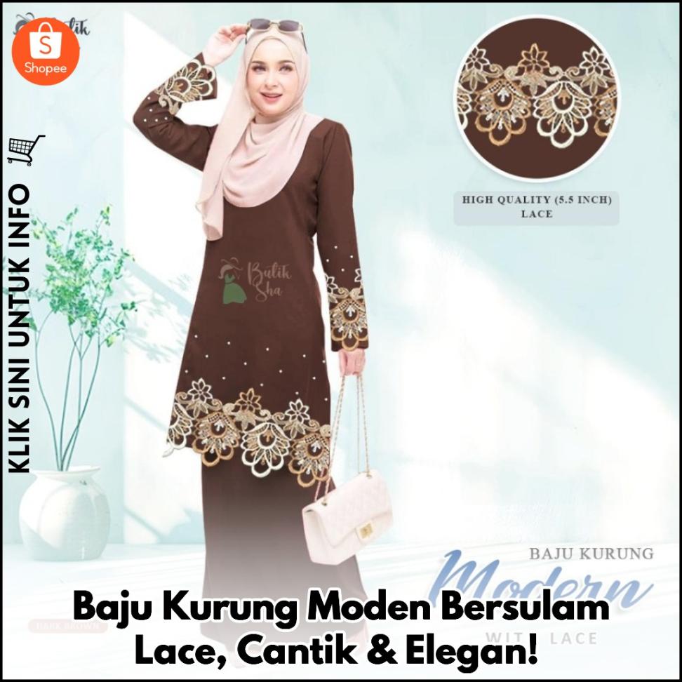 Baju Kurung Moden Bersulam Lace, Cantik & Elegan!
