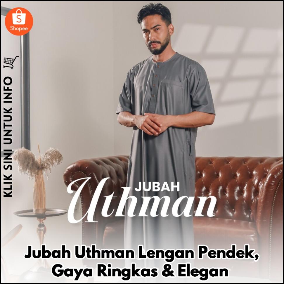 Jubah Uthman Lengan Pendek, Gaya Ringkas & Elegan